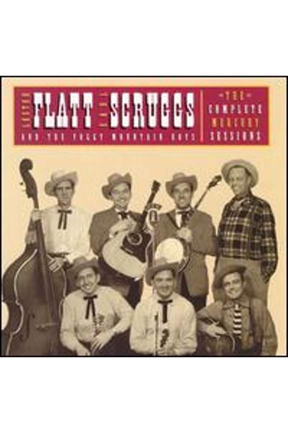 Pre-Owned The Complete Mercury Sessions (CD 0731451264429) by Lester Flatt/Earl Scruggs/The Foggy Mountain Boys