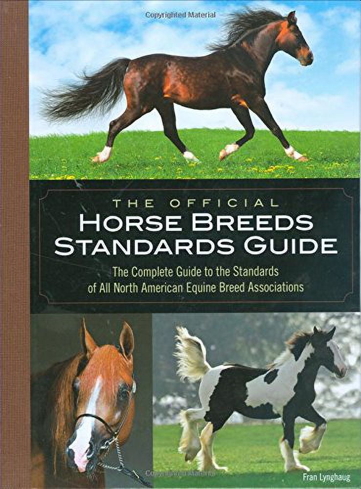 PreOwned The Complete Official North American Horse Breed Associations' Standards Guide The