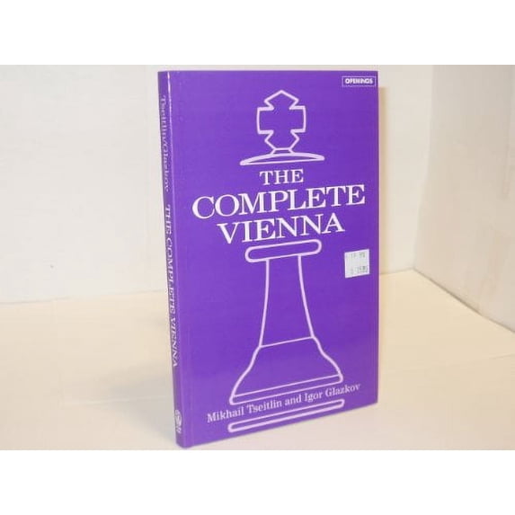 Pre-Owned The Complete Vienna (Batsford Chess Library) Paperback