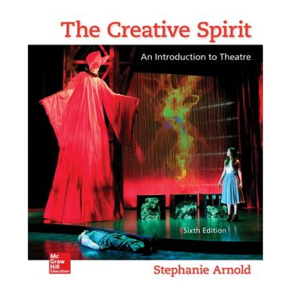 Pre-Owned The Creative Spirit: An Introduction to Theatre (Paperback) 0073514268 9780073514260