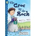 thumbnail image 1 of Pre-Owned The Croc by the Rock (Lightning Readers: Level 1 (Paperback)) Paperback, 1 of 1