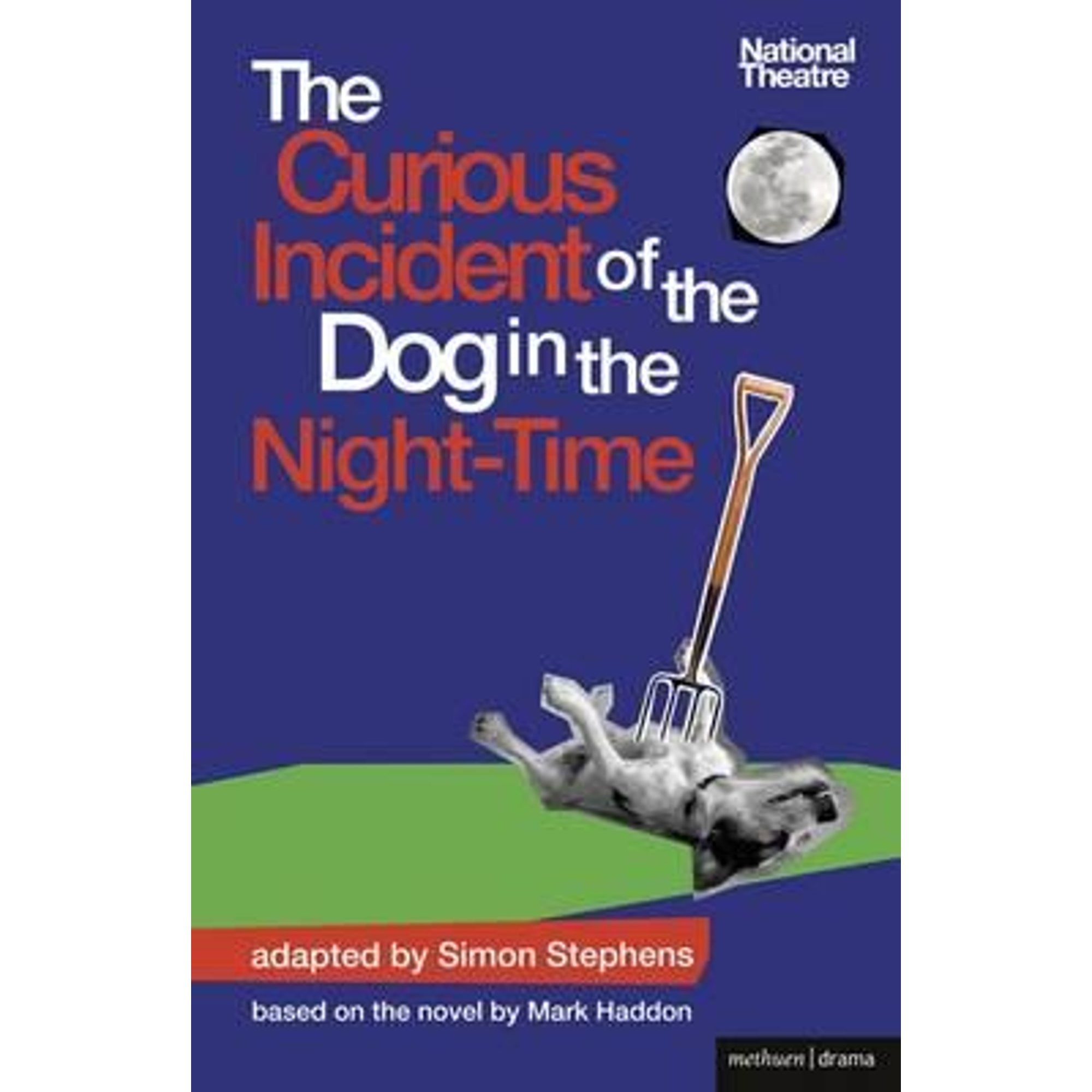 The Strange Incident Of The Dog In The Nighttime Pre-Owned The Curious Incident of the Dog in the Night-Time (Paperback