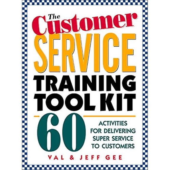 Pre-Owned The Customer Service Training Tool Kit (Hardcover) 0079137733 9780079137739