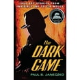 thumbnail image 1 of Pre-Owned The Dark Game: True Spy Stories from Invisible Ink to CIA Moles (Paperback) 0763660663 9780763660666, 1 of 1