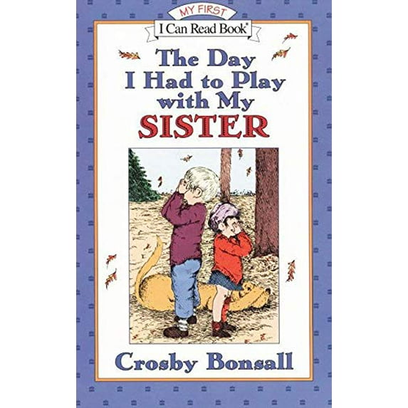 Pre-Owned The Day I Had to Play with My Sister (Paperback) 0064442535 9780064442534