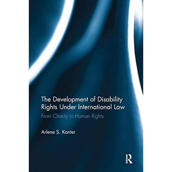 Pre-Owned The Development of Disability Rights Under International Law