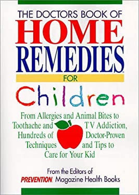 Pre Owned The Doctors Book Of Home Remedies For Children From
