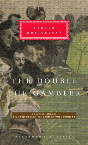 Pre-Owned The Double and the Gambler : Introduction by Richard Pevear (Hardcover) 9781400044702