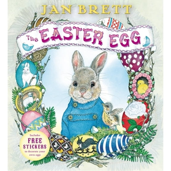 Pre-Owned The Easter Egg (Hardcover 9780399252389) by Jan Brett