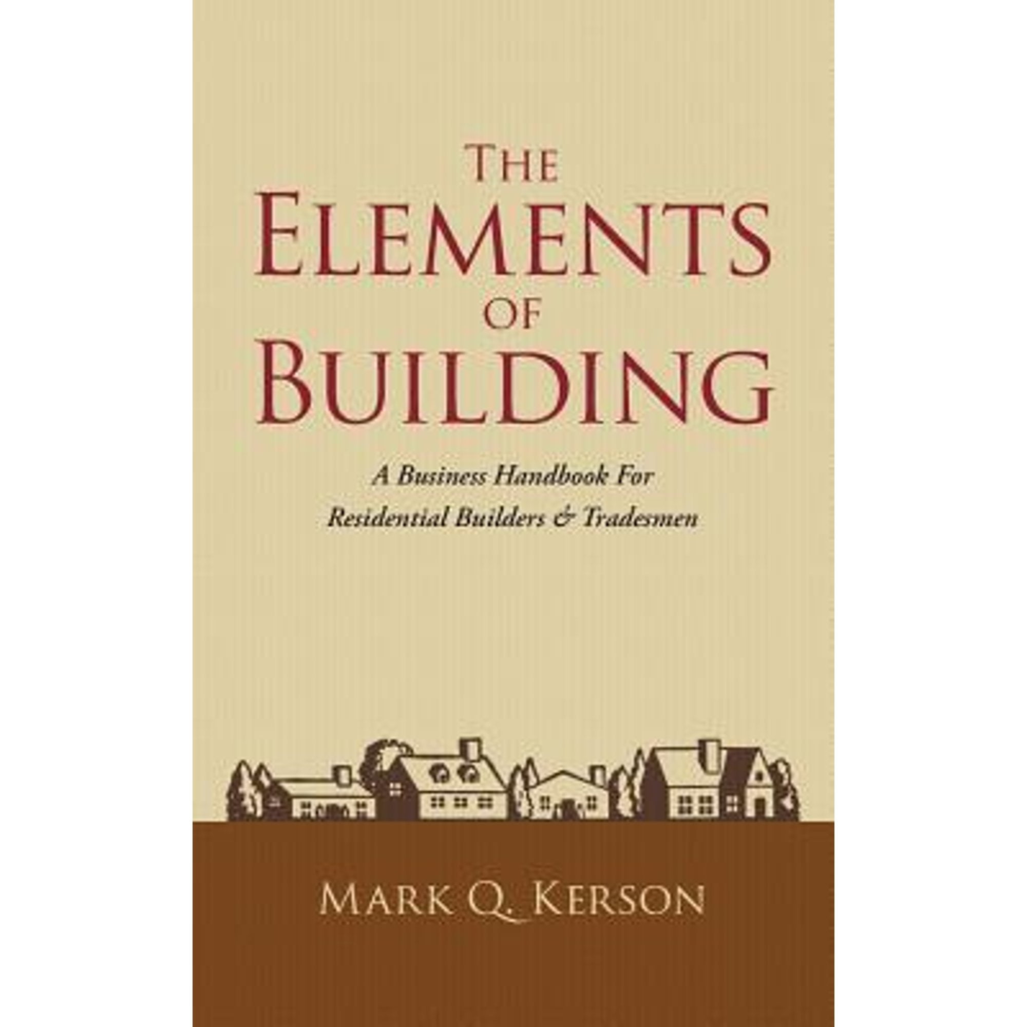 PreOwned The Elements of Building A Business Handbook for Residential Builders & Tradesmen