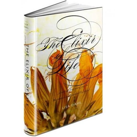 Pre-Owned The Elixir of Life: Finding Love and Joy in the Passionate Pursuit of Food (Hardcover) 0615366678 9780615366678
