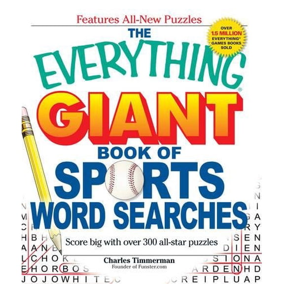 Pre-Owned The Everything Giant Book of Sports Word Searches: Score Big with Over 300 All-Star Puzzles (Paperback) 1440500037 9781440500039