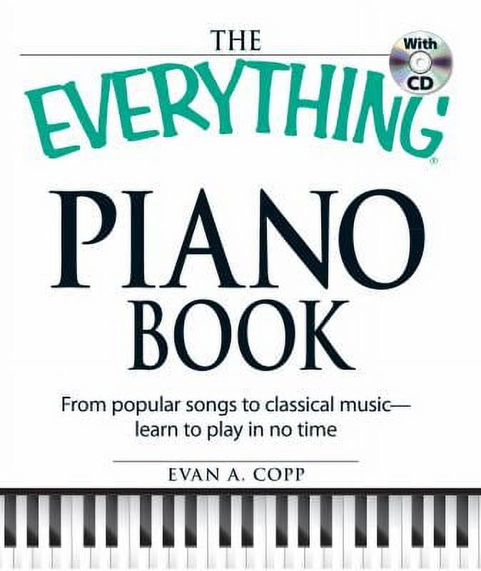 Pre-Owned The Everything Piano Book with CD from Popular Songs to ...