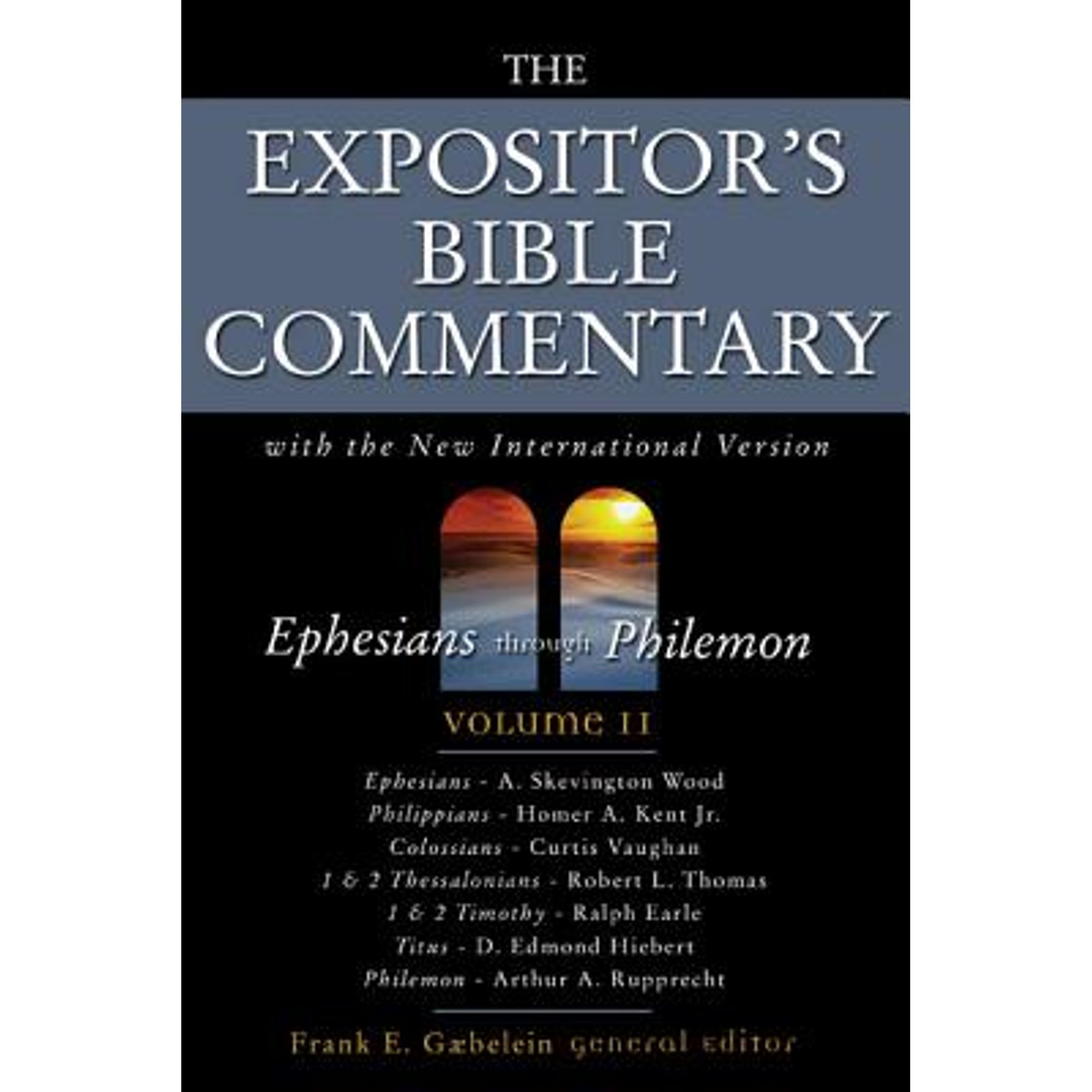 PreOwned The Expositor's Bible Commentary Ephesians Through Philemon
