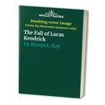 thumbnail image 1 of Pre-Owned The Fall of Lucas Kendrick Paperback, 1 of 1