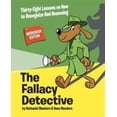 thumbnail image 1 of Pre-Owned The Fallacy Detective: Thirty-Eight Lessons on How to Recognize Bad Reasoning (Paperback) 0974531596 9780974531595, 1 of 1