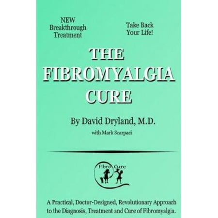 The Fibromyalgia Cure [Paperback - Used]