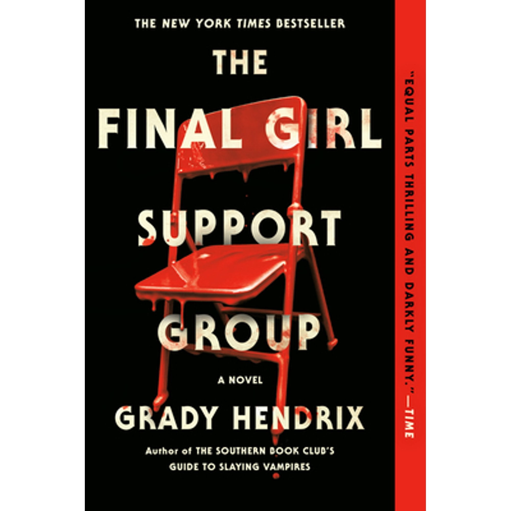 Pre-Owned The Final Girl Support Group (Paperback 9780593201244) by Mr. Grady Hendrix