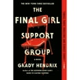 thumbnail image 1 of Pre-Owned The Final Girl Support Group (Paperback 9780593201244) by Mr. Grady Hendrix, 1 of 1
