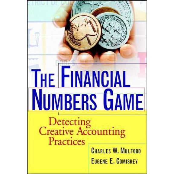Pre-Owned The Financial Numbers Game : Detecting Creative Accounting Practices 9780471370086