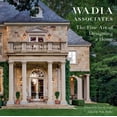 thumbnail image 1 of Pre-Owned The Fine Art of Designing a Home: Wadia Associates (Hardcover) 1864708735 9781864708738, 1 of 1