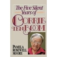 thumbnail image 1 of Pre-Owned The Five Silent Years of Corrie Ten Boom (Paperback) 0310611210 9780310611219, 1 of 1