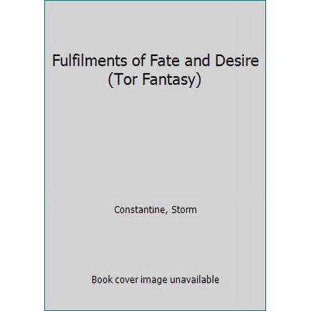 Pre-Owned The Fulfilments of Fate and Desire (Mass Market Paperback) 0812505581 9780812505580
