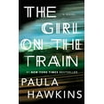 thumbnail image 1 of Pre-Owned The Girl on the Train (Paperback) 1594634025 9781594634024, 1 of 1