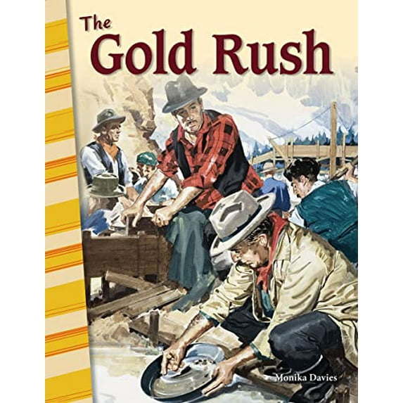 Pre-Owned The Gold Rush (Paperback) 1425832385 9781425832384