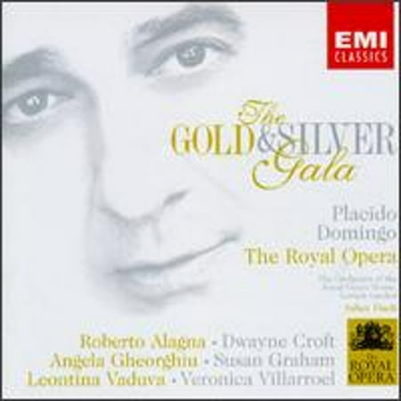 Pre-Owned The Gold & Silver Gala (CD 0724355633729) by Angela Gheorghiu (soprano), Dwayne Croft (baritone), Leontina Vaduva (soprano), Plácido Domingo (tenor);...