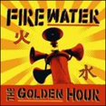 thumbnail image 1 of Pre-Owned The Golden Hour (CD 0744302015224) by Firewater, 1 of 1