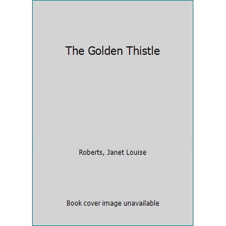Pre-Owned The Golden Thistle (Paperback) 0440130484