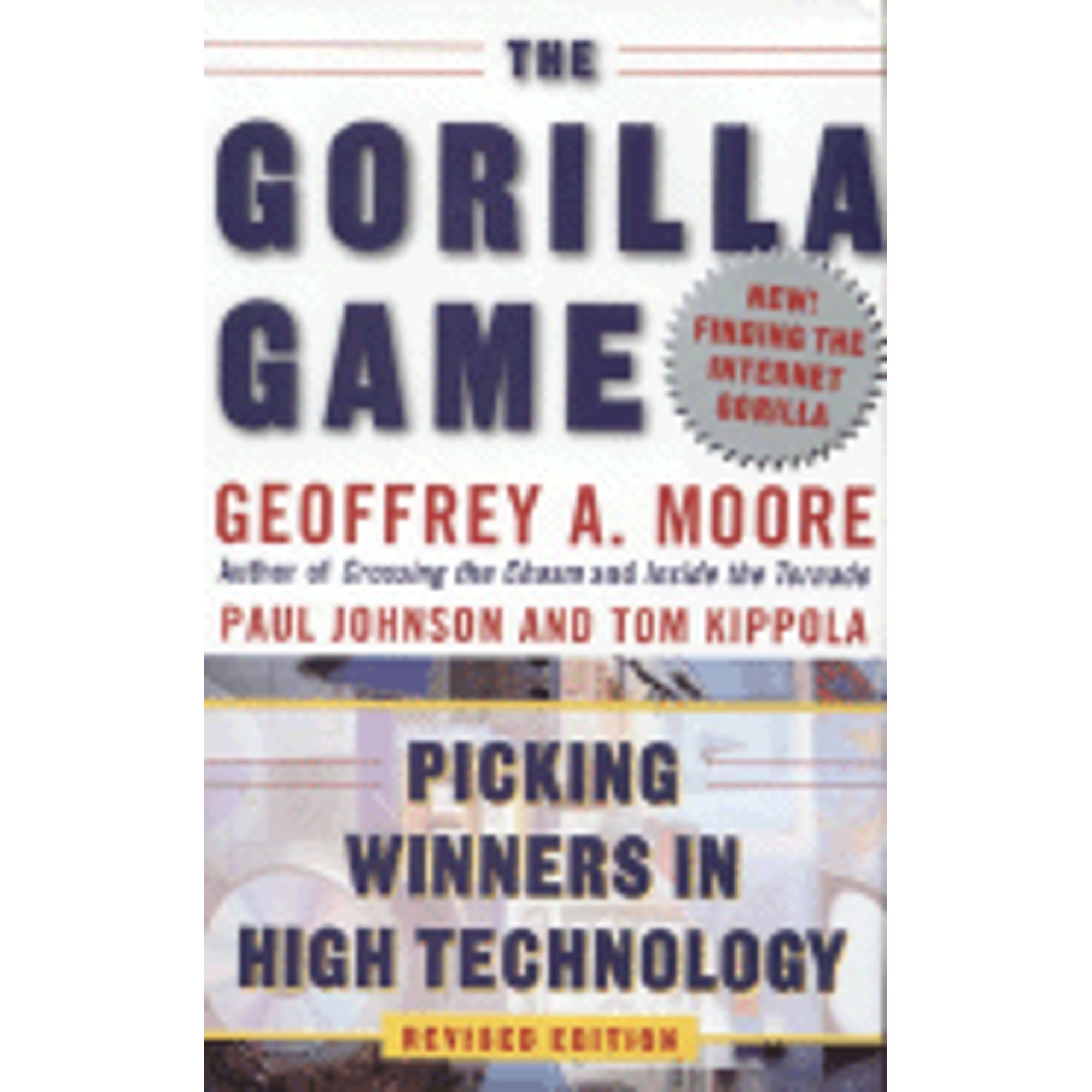 Pre-Owned The Gorilla Game Revised (Hardcover 9780887309571) by Geoffrey A Moore