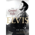 thumbnail image 1 of Pre-Owned The Gospel Side of Elvis (Hardcover) 1599957299 9781599957296, 1 of 1