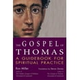 thumbnail image 1 of Pre-Owned The Gospel of Thomas: A Guidebook for Spiritual Practice (Paperback) 1594730474 9781594730474, 1 of 1