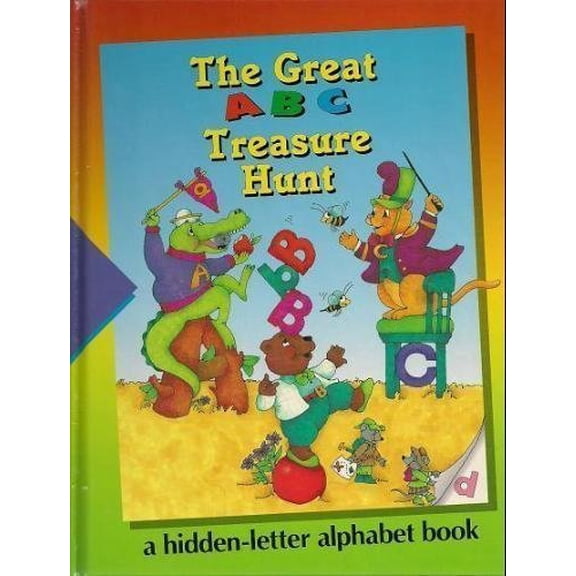 Pre-Owned Pre-Owned The Great ABC Treasure Hunt : a Hidden Picture Alphabet Book: Time-Life Early Learning Program Paperback