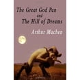 thumbnail image 1 of Pre-Owned The Great God Pan And The Hill Of Dreams Paperback, 1 of 1