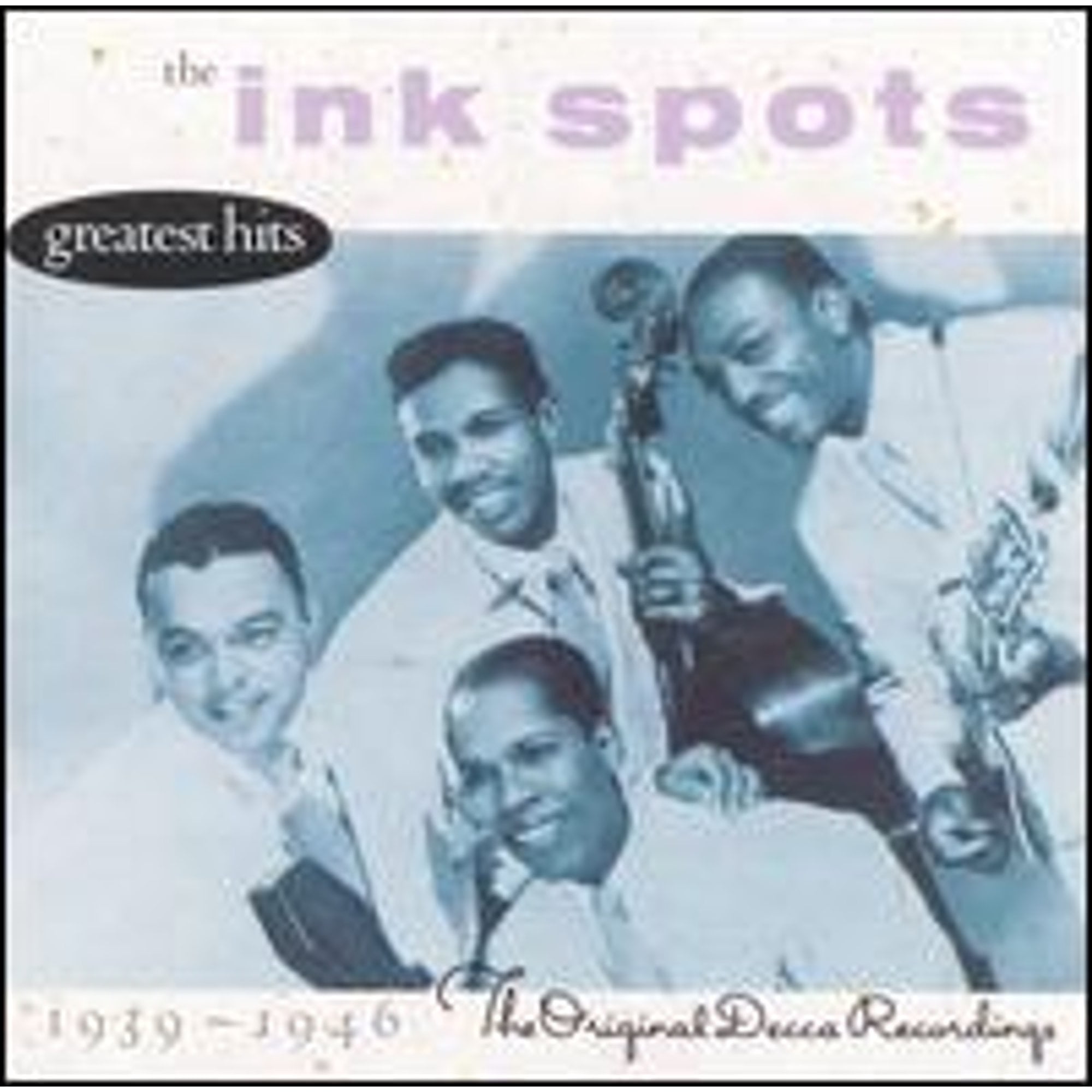 PreOwned The Greatest Hits [MCA] (CD 0076743134722) by The Ink Spots