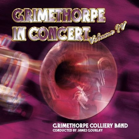 Pre-Owned - The Grimethorpe Colliery Uk Coal Band In Concert, Vol.4 (2010)