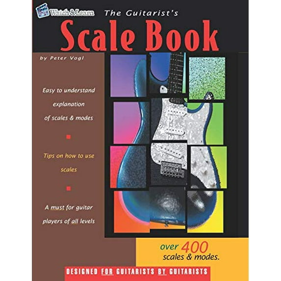 Pre-Owned The Guitarist's Scale Book: Over 400 Guitar Scales & Modes (Paperback) 1549757075 9781549757075