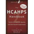 thumbnail image 1 of The Hcahps Handbook 2: Tactics to Improve Qualilty and the Patient Experience (Paperback), 1 of 1