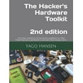 thumbnail image 1 of Pre-Owned The Hacker's Hardware Toolkit: The best collection of hardware gadgets for Red Team hackers, pentesters and security researchers (Release) Paperback, 1 of 1