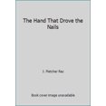 thumbnail image 1 of Pre-Owned The Hand That Drove the Nails (Paperback) 1868528855 9781868528851, 1 of 1