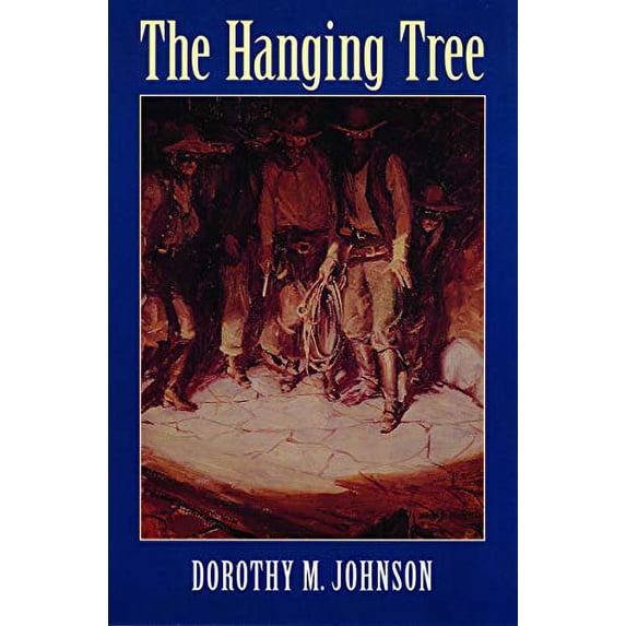 Pre-Owned The Hanging Tree (Paperback) 0803275846 9780803275843