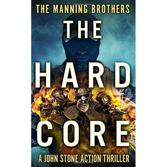 Pre-Owned The Hard Core (A John Stone Action Thriller) Paperback