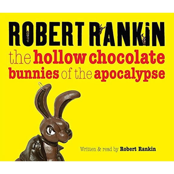 Pre-Owned The Hollow Chocolate Bunnies of the Apocalypse Paperback