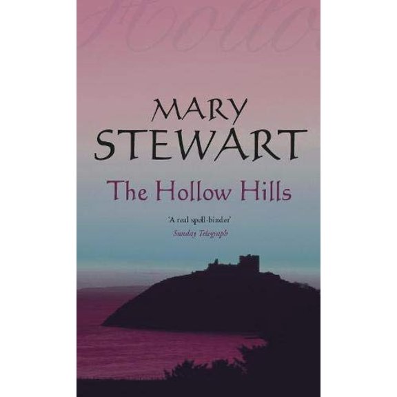 Pre-Owned The Hollow Hills (The Merlin Trilogy) Paperback