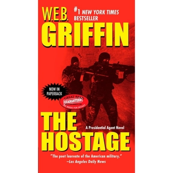 Pre-Owned The Hostage (Paperback 9780515142402) by W E B Griffin