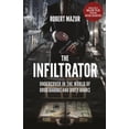 thumbnail image 1 of Pre-Owned The Infiltrator: Undercover in the World of Drug Barons and Dirty Banks (Paperback) 0552172057 9780552172059, 1 of 1