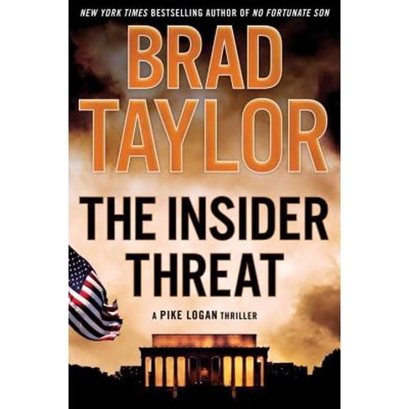 Pre-Owned The Insider Threat (Hardcover 9780525954903) by Brad Taylor